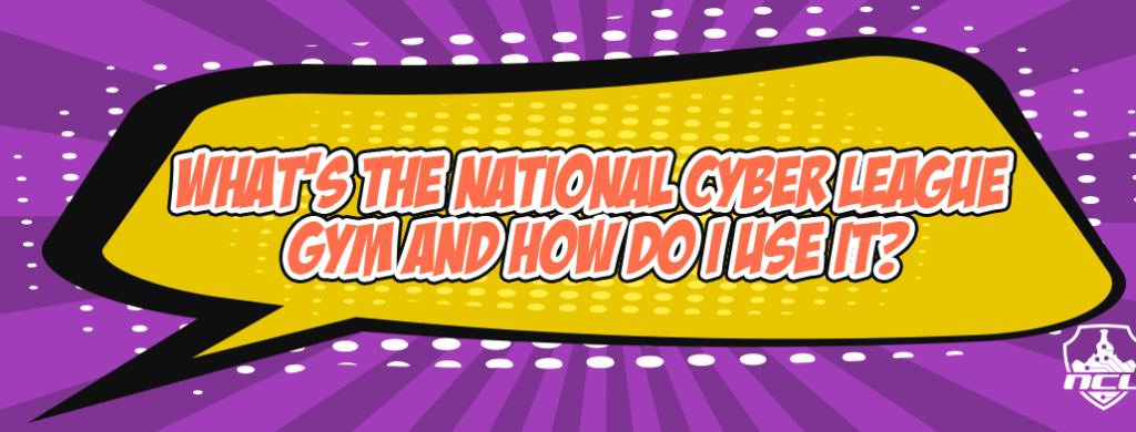 What’s the National Cyber League Gym and How Do I Use It? – CryptoKait